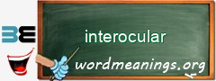 WordMeaning blackboard for interocular